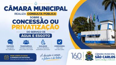 Câmara de São Carlos promove consulta pública sobre futuro dos serviços de água e esgoto
