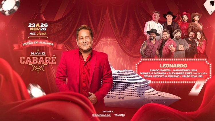 Navio Cabaré 2026 reúne Natanzinho Lima, Leonardo, Maiara & Maraisa, Alexandre Pires, Amado Batista e mais estrelas