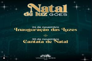 Vinícola Góes apresenta o seu calendário de comemorações natalinas