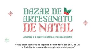 Bazar de Artesanato da AFPESP tem ótimas opções de presentes de Natal