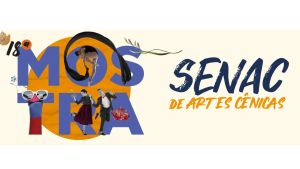 Senac São Carlos e Araraquara anunciam participação na 18ª Mostra de Artes Cênicas formada por oficinas gratuitas