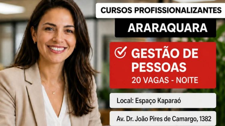 SEST SENAT Araraquara abre inscrições para cursos gratuitos de qualificação profissional