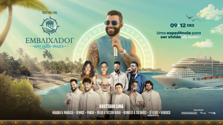 Embaixador em Alto-Mar 2026: Gusttavo Lima e PromoAção anunciam edição histórica no MSC Divina
