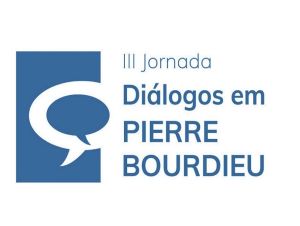 III Jornada Diálogos em Pierre Bourdieu recebe trabalhos
