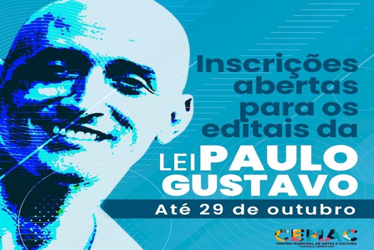 Estão abertas as inscrições dos editais da lei Paulo Gustavo