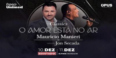 Maurício Manieri faz megashows com participação de Jon Secada no Espaço Unimed