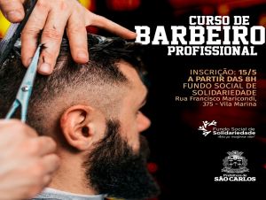 Inscrições para o curso de barbeiro profissional poderão ser feitas a partir desta segunda-feira no FSS