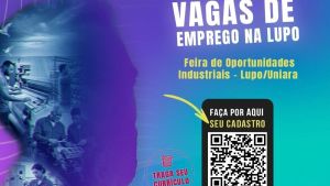 Parceria entre Uniara e Lupo promove Feira de Oportunidades Industriais