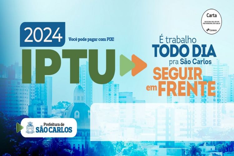 Distribuição dos carnês do IPTU começa nesta segunda-feira