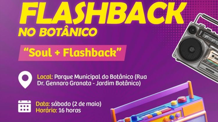ARARAQUARA: tem passinho e “Flashback no Botânico”