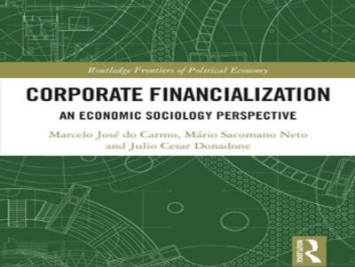 Livro aborda a financeirização corporativa