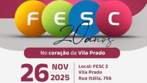 Fesc Vila Prado apresenta programação para celebrar 20 anos