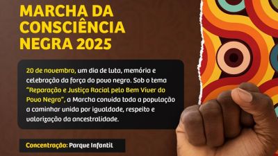 Marcha da Consciência Negra 2025 acontece na quinta-feira (20)
