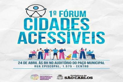 Fórum das cidades acessíveis será realizado em São Carlos