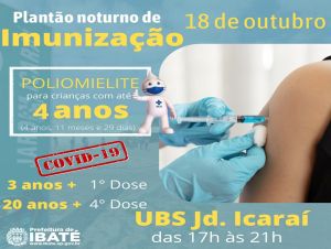 Ibaté realiza plantão noturno de vacinação contra a Covid-19 e Poliomielite nesta terça-feira (18)