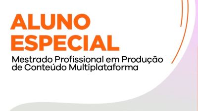 Pós-graduação em Produção de Conteúdo Multiplataforma da UFSCar seleciona alunos especiais