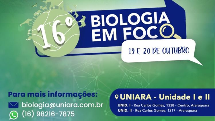 Biologia da Uniara promove o seu 16º Biologia em Foco