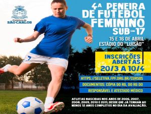 Inscrições para a seletiva de futebol feminino sub-17 terminam no próximo dia 10