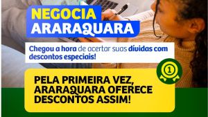Negocia Araraquara amplia prazo para contribuintes regularizarem dívidas municipais com descontos
