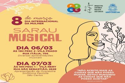 Sarau Musical em comemoração ao dia internacional da Mulher na Fesc